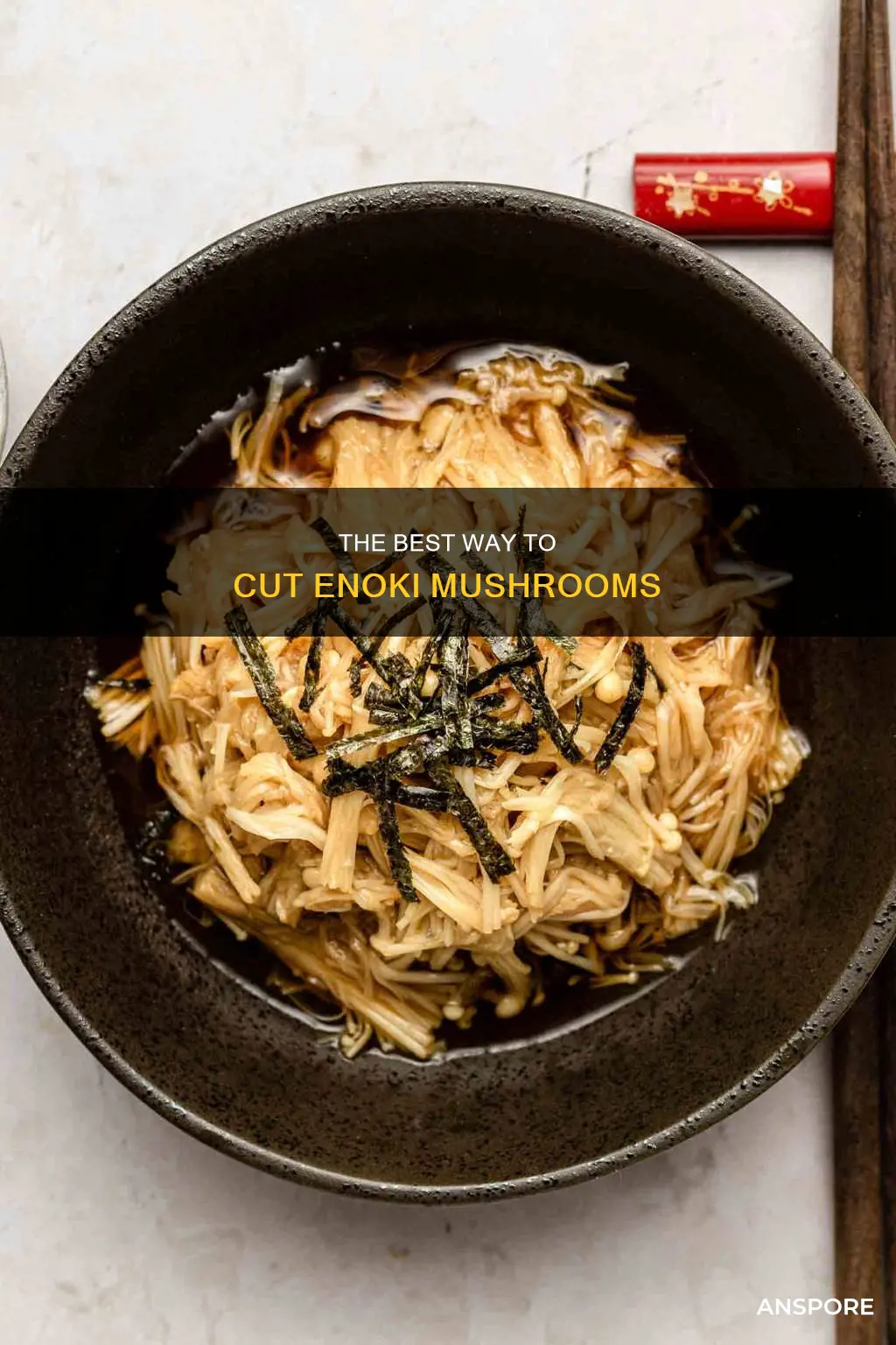 how do you cut enoki mushrooms