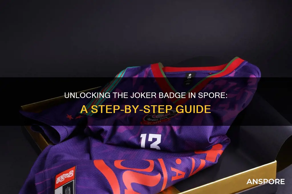 how do you earn the joker badge in spore