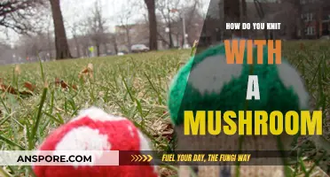 Knitting with Nature: Mushroom Magic