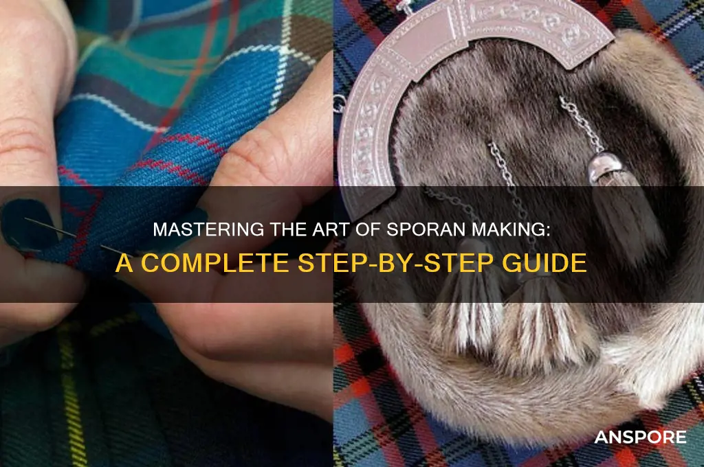 how do you make a complete sporan