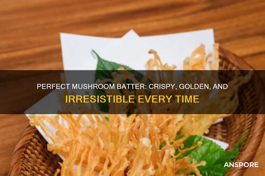 how do you make batter for mushrooms