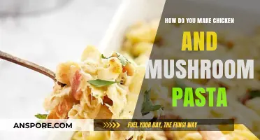 Creamy Chicken and Mushroom Pasta: A Simple, Flavorful Recipe Guide
