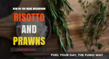 Creamy Mushroom Risotto Paired with Juicy Prawns: A Perfect Recipe