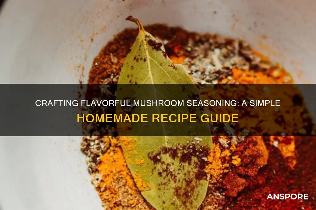 how do you make mushroom seasoning
