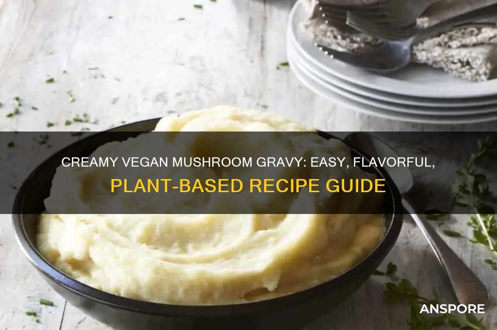 how do you make vegan mushroom gravy