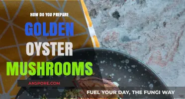 Golden Oyster Mushrooms: A Tasty Preparation Guide