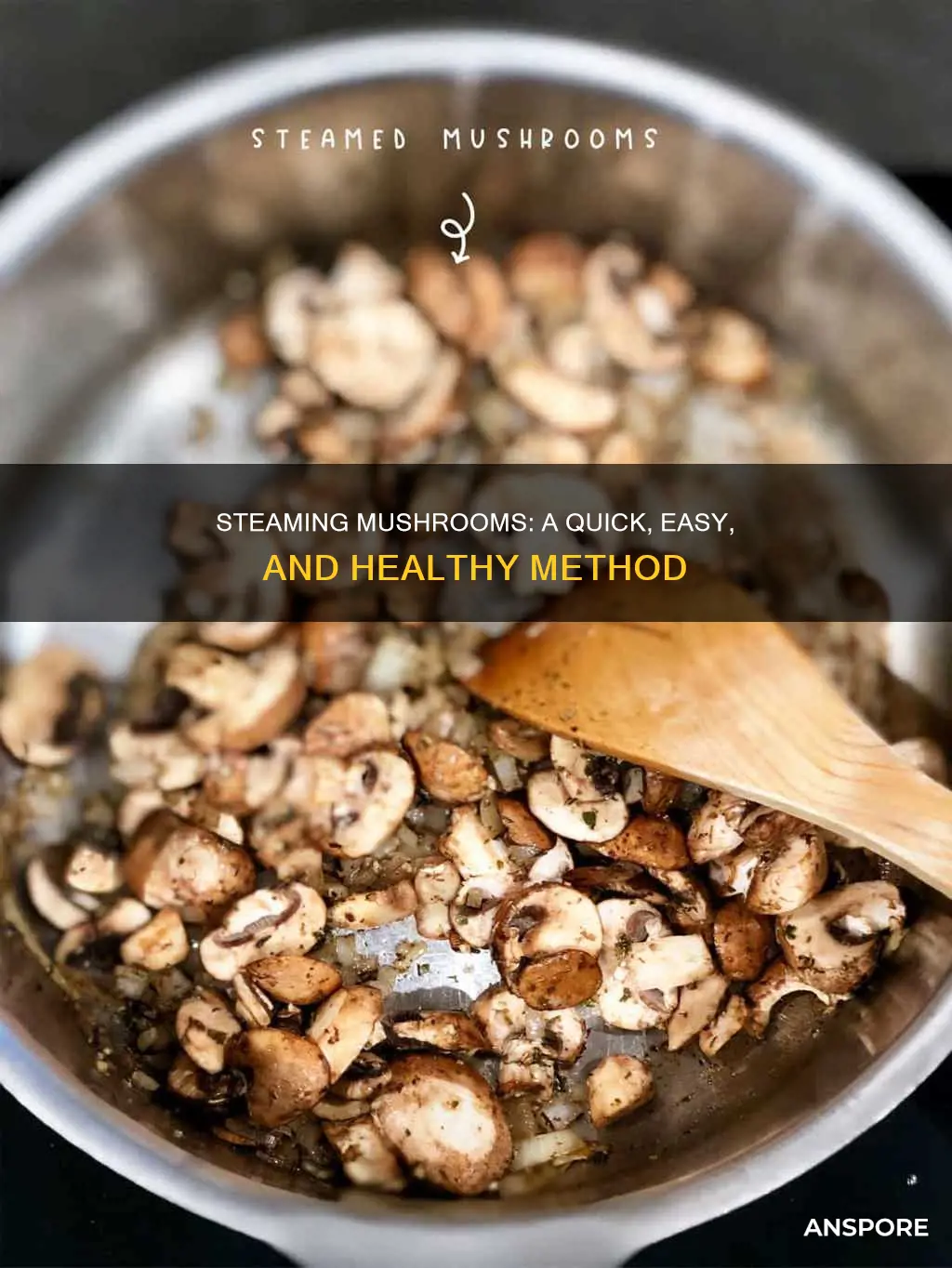 how do you steam mushrooms