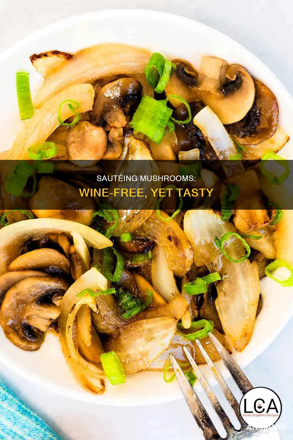 how do you suate mushrooms without wine