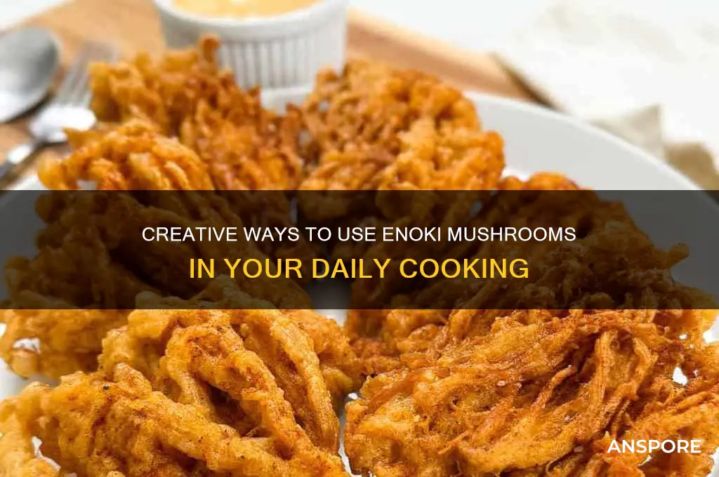 how do you use enoki mushrooms