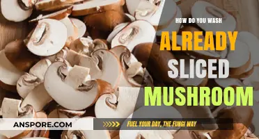 Washing Pre-Sliced Mushrooms: A Quick Guide