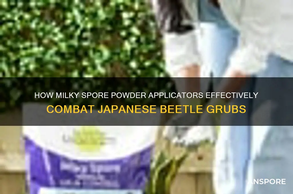 how does applicator for milky spore powder work
