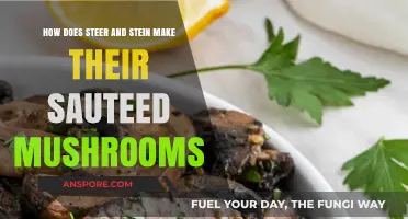 Steer & Stein's Secret: Perfectly Sauteed Mushrooms Recipe Revealed