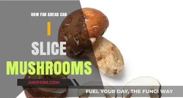 Slicing Mushrooms Ahead: Optimal Timing for Freshness and Flavor