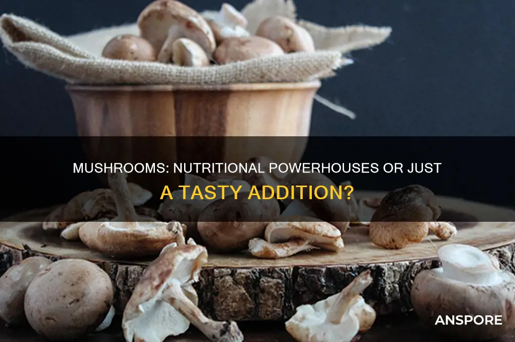 how good are mushrooms to eat