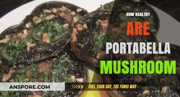 Portabella Mushrooms: Superfood or Super-Risk?