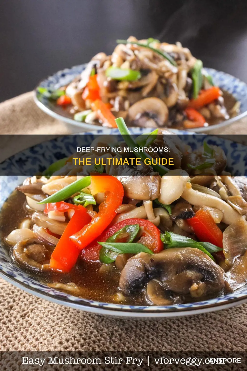 how late ng deep fry mushrooms