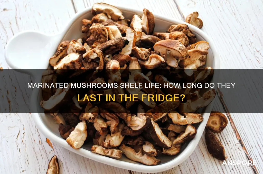 how long are marinated mushrooms okay in refridge