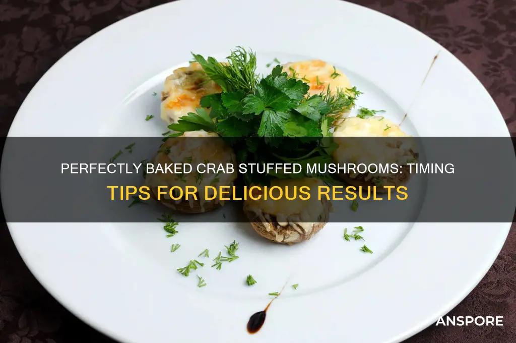 how long do i bake crab stuffed mushroom