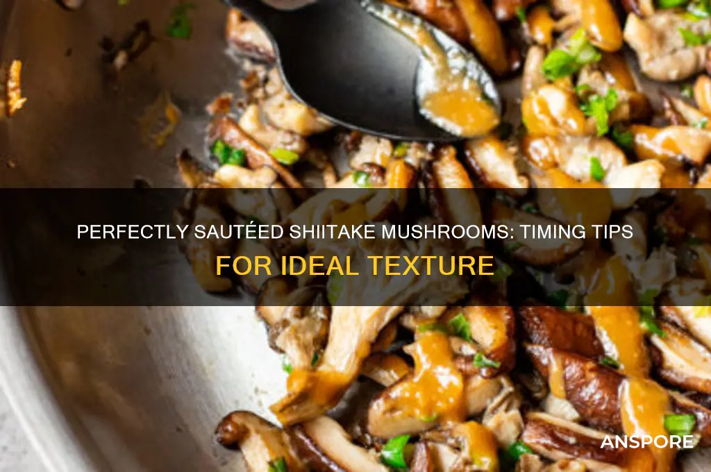 how long do it take to saute shiitake mushrooms