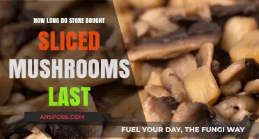 Sliced Mushrooms Shelf Life: How Long Do Store-Bought Varieties Last?