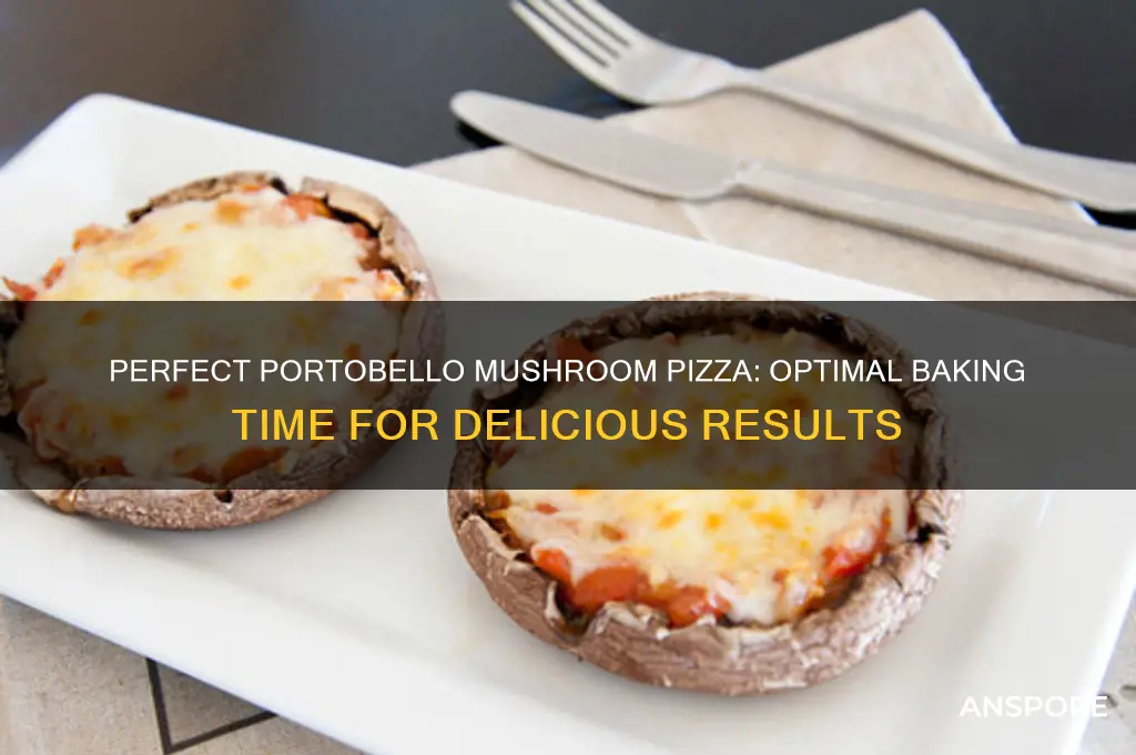 how long do you leave portobello mushroom pizza