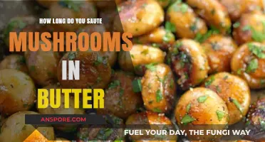Perfectly Sautéed Mushrooms: Butter Cooking Time and Tips