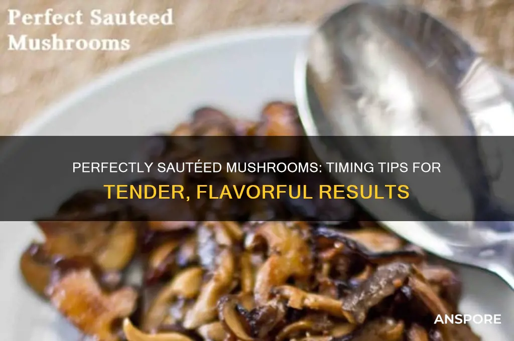 how long does it take to saute mushrooms