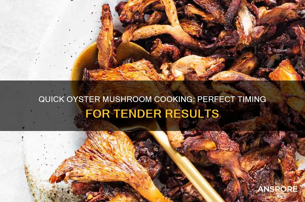 how long does oyster mushroom take to cook