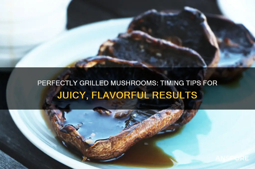how long grill mushrooms