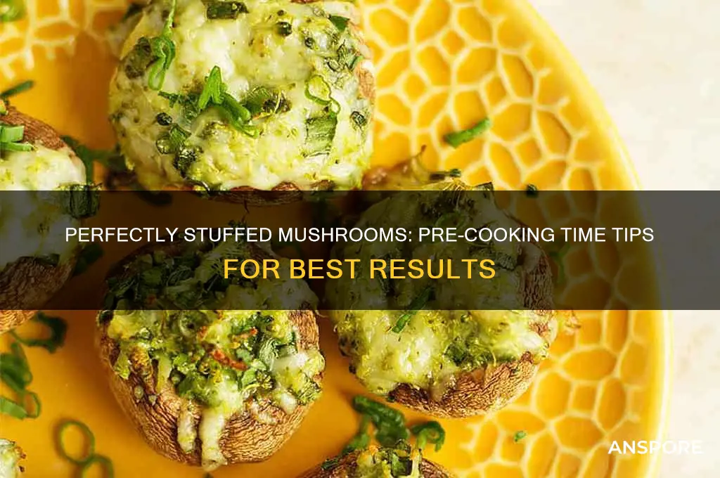 how long should you pre cook mushrooms before stuffing
