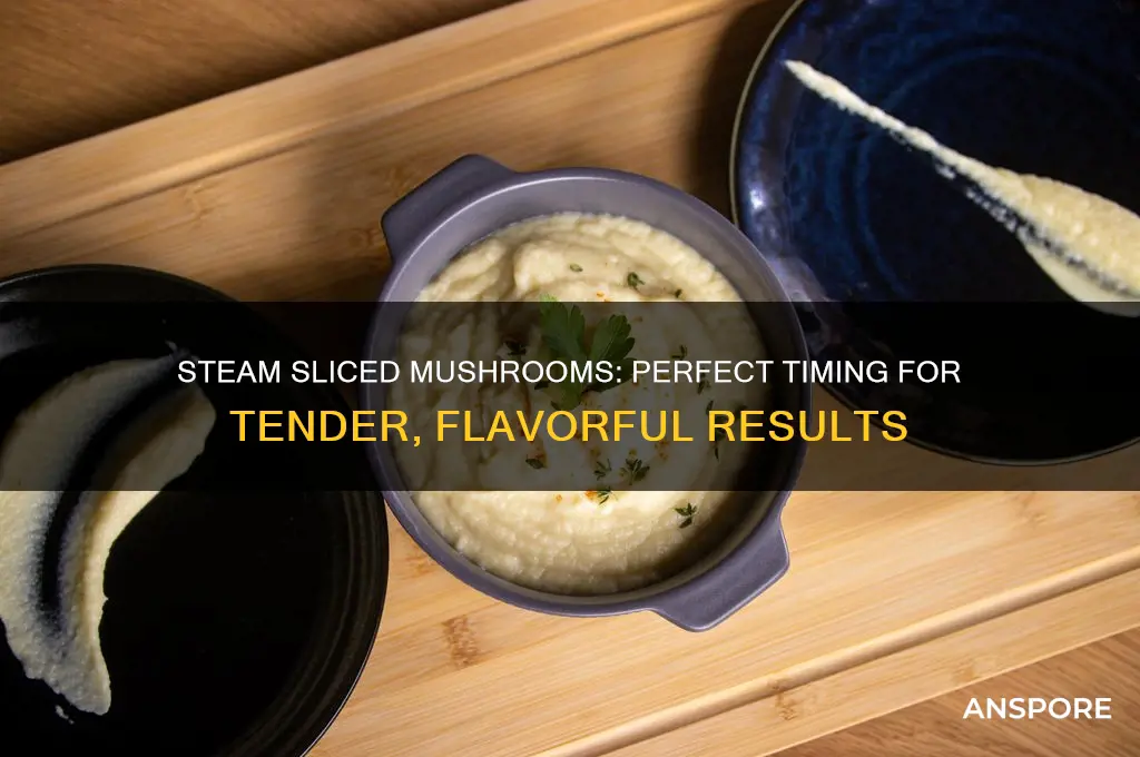 how long steam sliced mushrooms