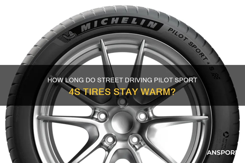 how long street driving pilot spor 4s warm