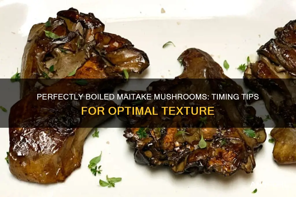 how long to boil maitake mushrooms