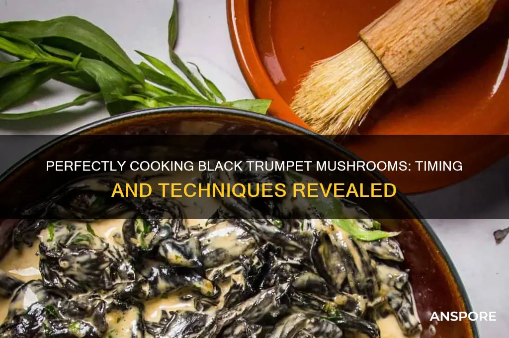 how long to cook black trumpet mushrooms