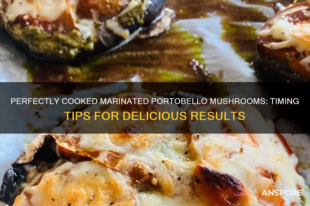 how long to cook marinated portobello mushrooms