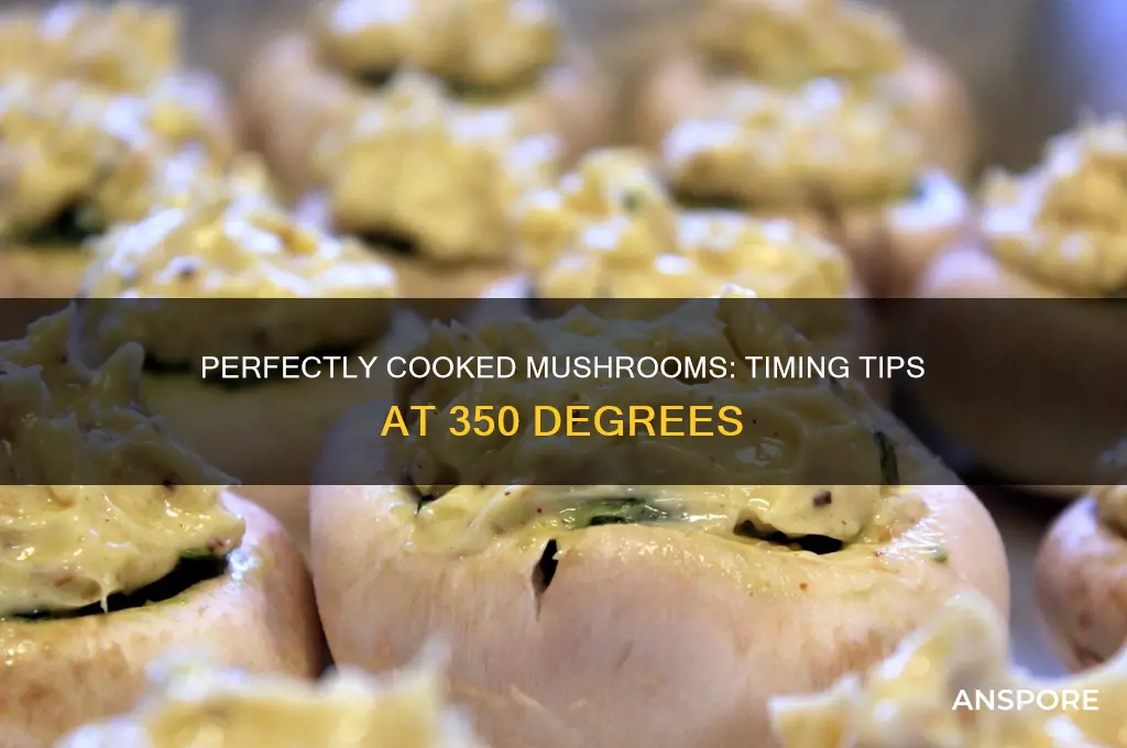 how long to cook mushrooms at 350