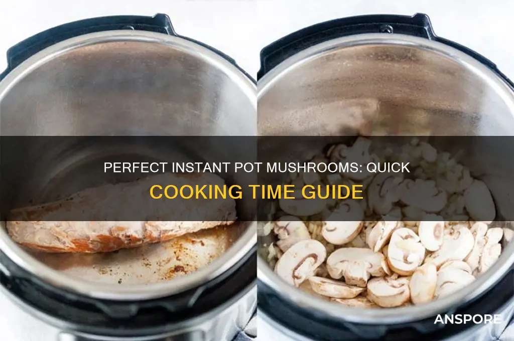 how long to cook mushrooms in instant pot