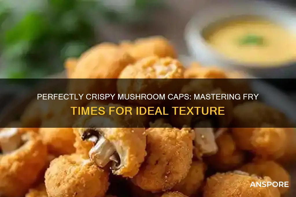 how long to fry mushroom caps