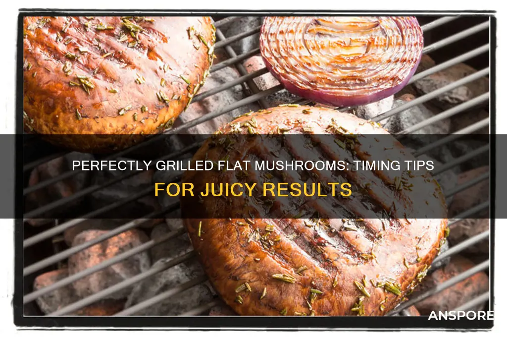 how long to grill flat mushrooms