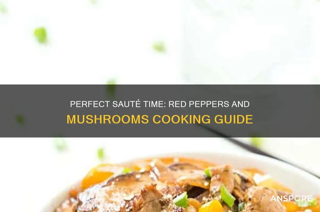 how long to saute red peppers and mushrooms