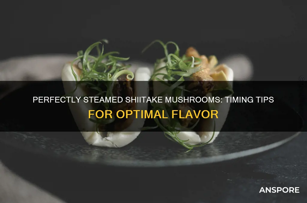 how long to steam shiitake mushrooms