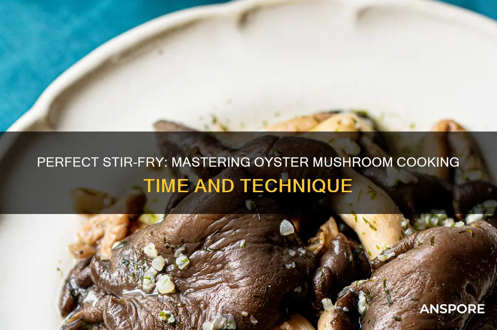 how long to stir fry oyster mushroom