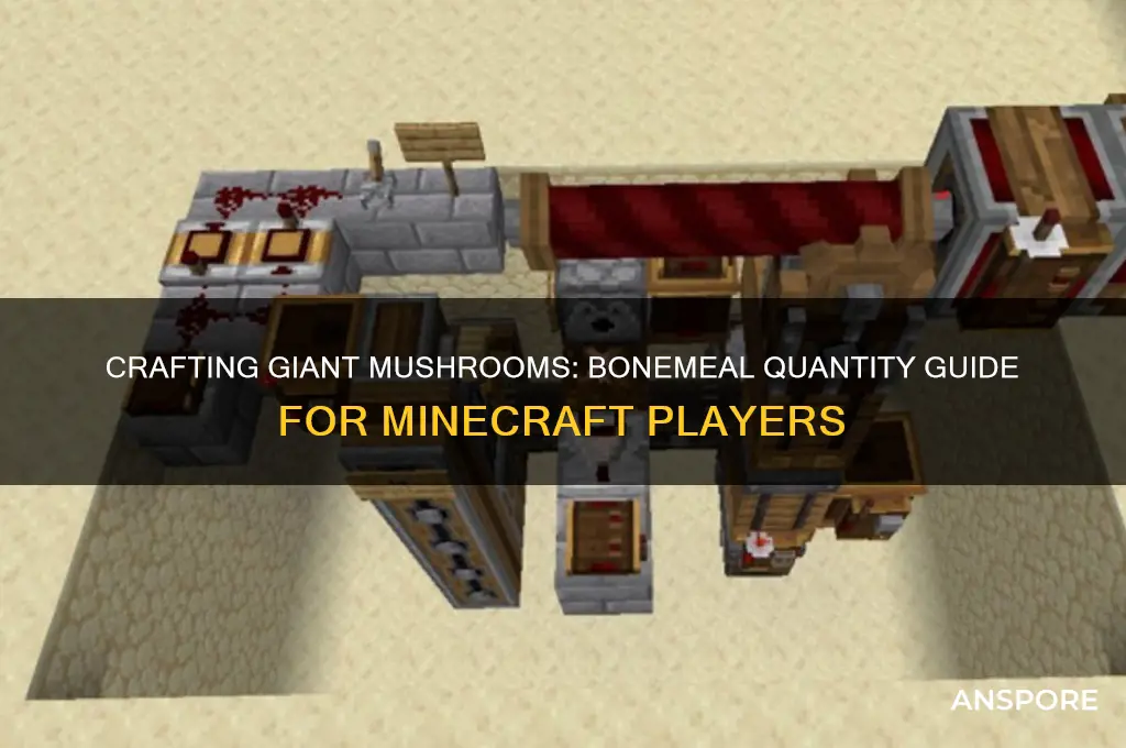how many bonemeal to make a giant mushroom