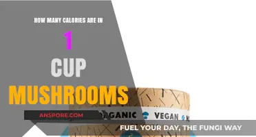 Mushrooms: Nutritional Value and Calories in a Cup