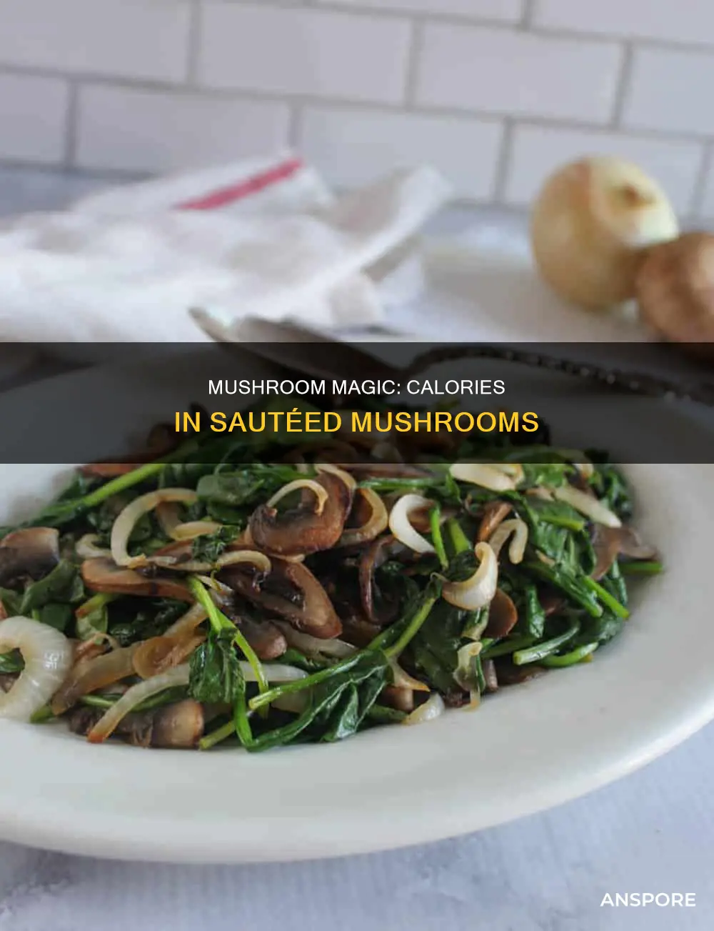 how many calories are sauteed mushrooms
