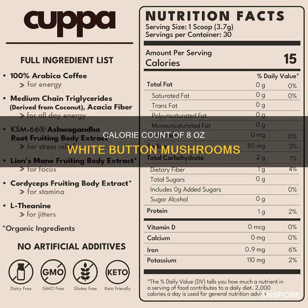 how many calories in 8 oz white button mushrooms