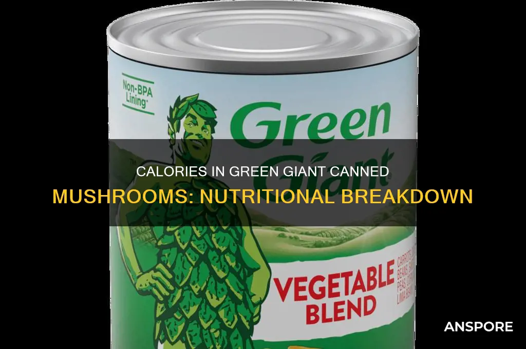 how many calories in a can green giant of mushroom