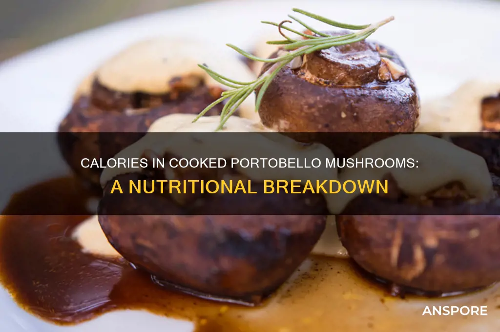 how many calories in a cup of cooked portobello mushrooms