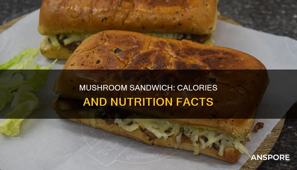 how many calories in a mushroom sandwich