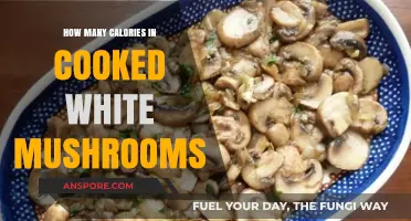 Calories in Cooked White Mushrooms: Nutritional Breakdown and Benefits